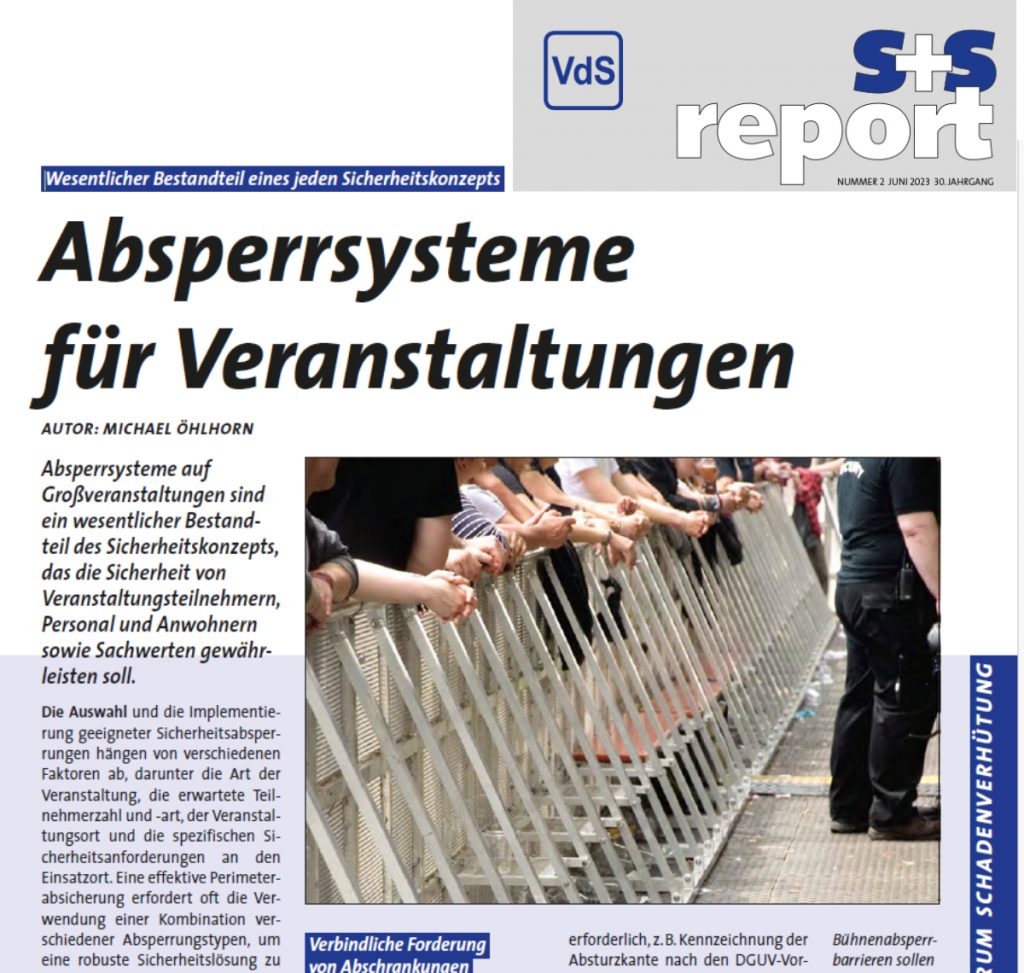 Absperrsysteme für Veranstaltungen - Wesentlicher Bestandteil eines jeden Sicherheitskonzepts - s+s report im VdS Magazin von Autor Michael Öhlhorn